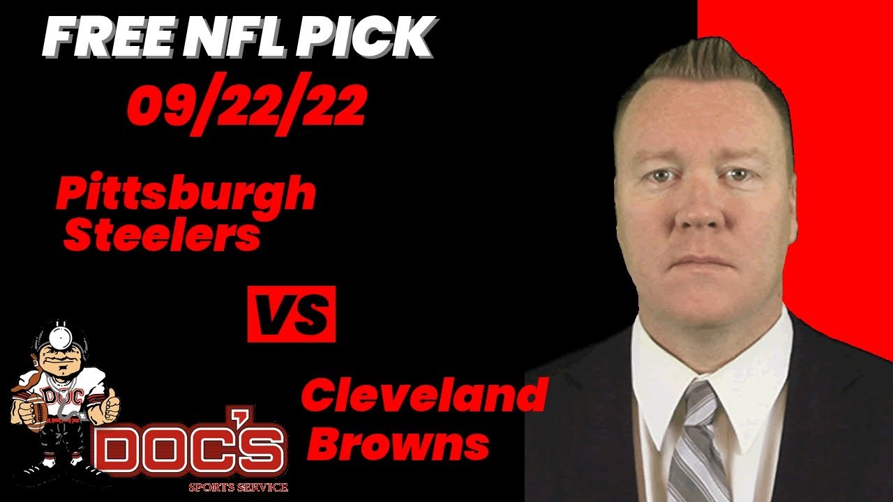 Dissecting Browns at Steelers on Thursday Night Football: Best Bets for  September 22