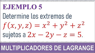 Multiplicadores de Lagrange. Con tres variables. Ejemplo 5