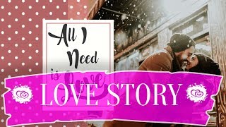 СЛАЙД-ШОУ LOVE STORY СЛАЙД-ШОУ LOVE STORY