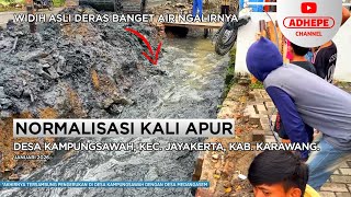 Download Lagu AKHIRNYA AIR MENGALIR DERAS | NORMALISASI KALI APUR - KARAWANG 2026  MP3