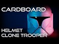 How to Make CloneTrooper Helmet from Cardboard