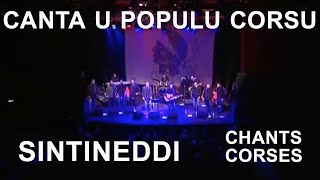 Sintineddi - Canta u populu corsu - Chants corses