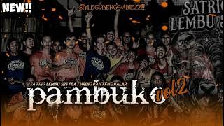 DJ BANTENGAN SATRIO LEMBU SRS PEMBUKO V2 #Djsamrajap