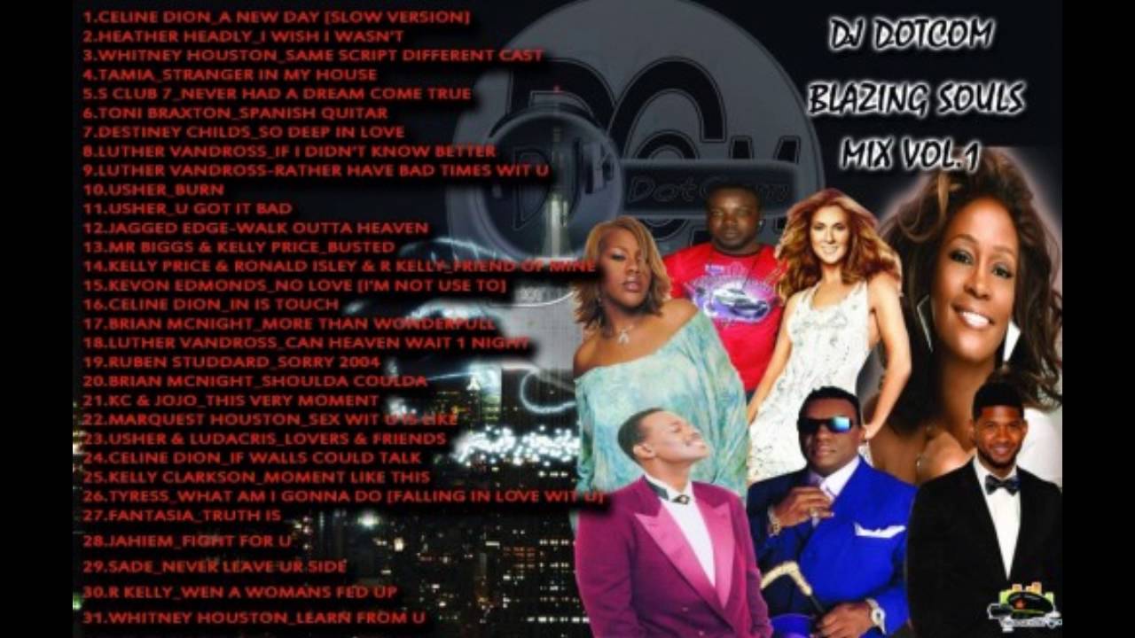 DJ DOTCOM PRESENTS BLAZING SOULS MIXTAPE VOL.1 (ULTIMATE