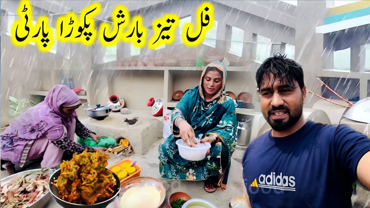 Ful taiz barish main ki pakoda party|Heavy rain in punjab|Summer rain|Rainy day|Kishwarvillagefood