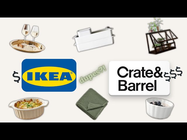 Ikea Pottery Barn and Crate & Barrel Dupes?!