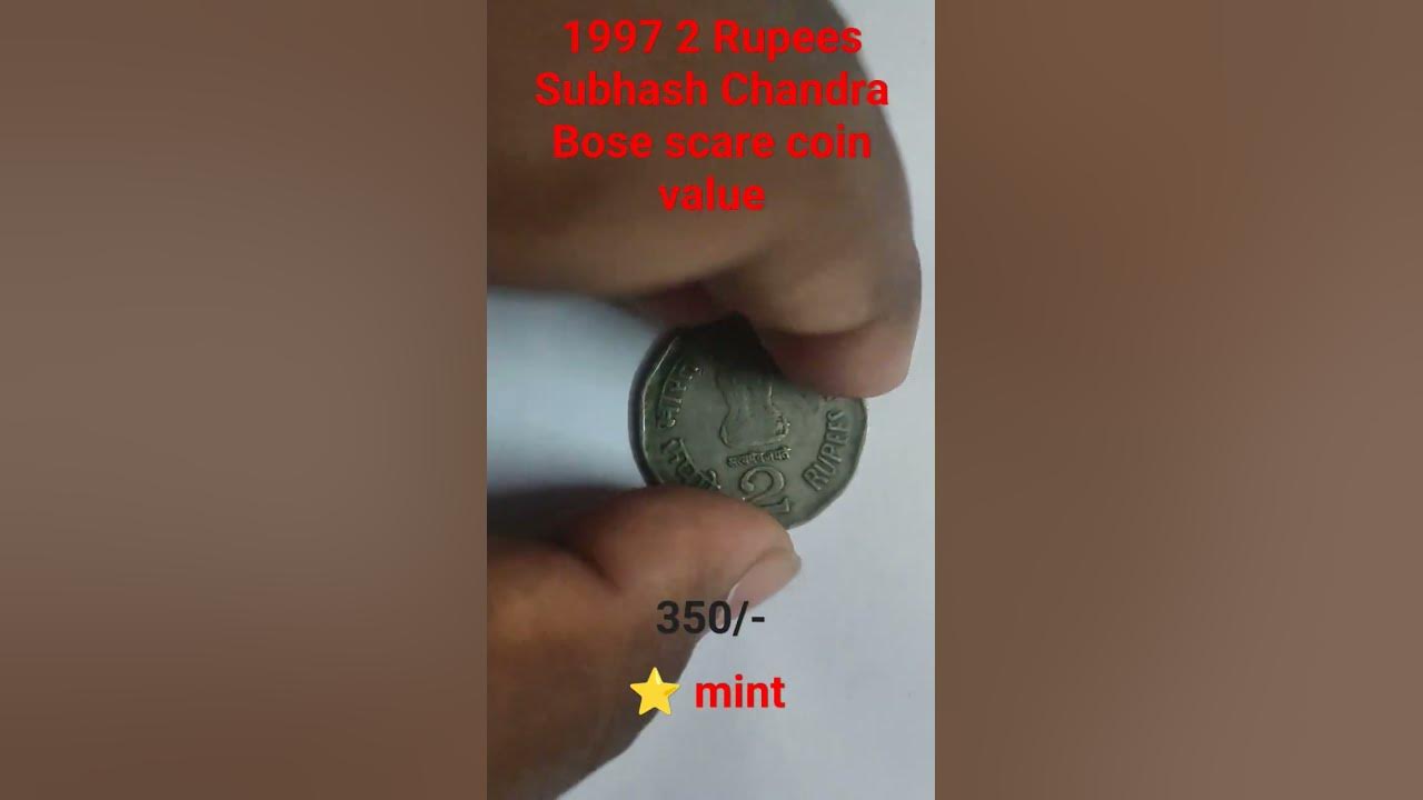 1997-2-rupees-subhash-chandra-bose-scare-coin-value-coin-currency