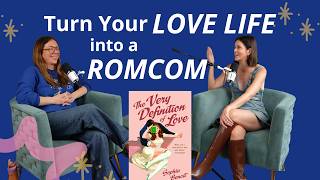 Turn Your Love Life into a RomCom with Sophia Benoit