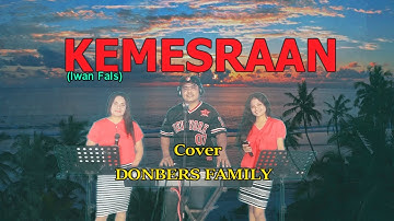 Lagu Populer IWAN FALS-KEMESRAAN-Cover By-DONBERS FAMILY Channel  (DFC) Malaka