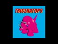 TRICERATOPS - Snow White
