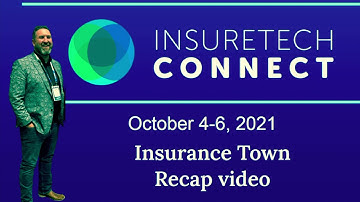 InsureTech Connect 2021 Recap