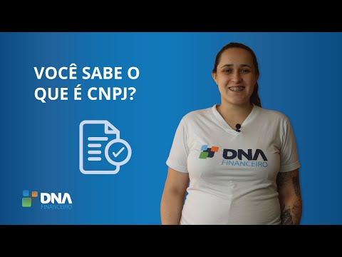 Você sabe o que é CNPJ? E qual a sua importância?