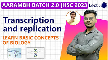 MOLECULAR BASIS OF INHERITANCE 03 ||  AARAMBH BATCH 2.0 || Class 12th Physics