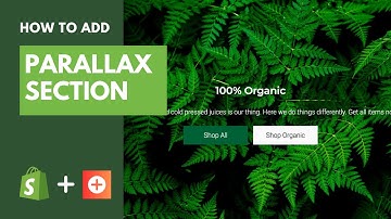 How to add Parallax section to your Shopify store in few clicks