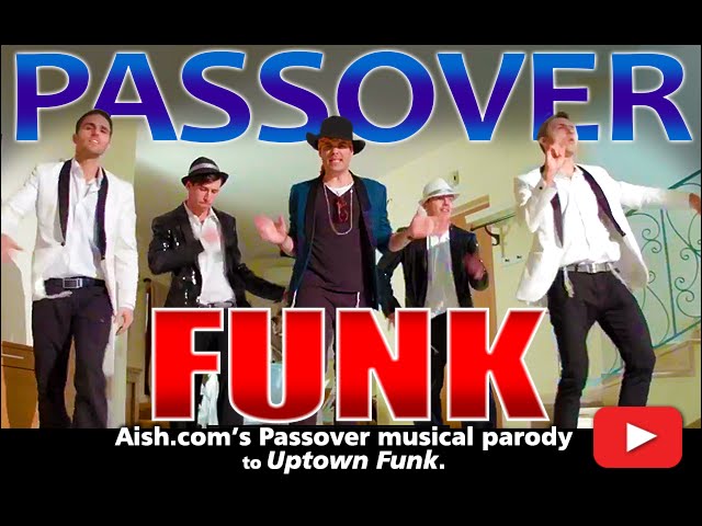 Passover Funk - Uptown Funk PARODY class=