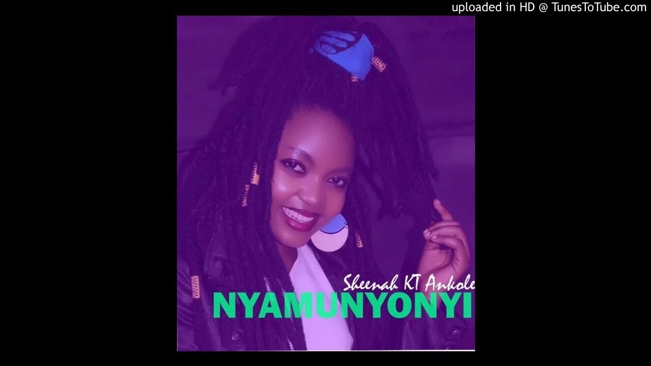 Sheena KT Ankole   Nyamunyonyi Official Audio