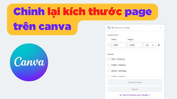 CANVA: Chỉnh Lại Kích Thước Page Trên Canva