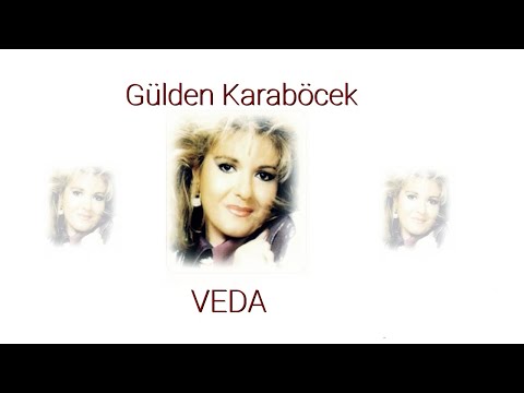 Gülden Karaböcek - Sevmeyeceğim  (Veda)