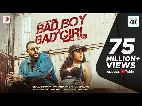 Badshah – Bad Boy x Bad Girl (Official Video) | Mrunal Thakur | Nikhita Gandhi | Trending Song 2021