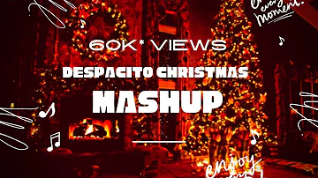 Despacito Christmas mashup with lyrics | English Despacito Mashup.