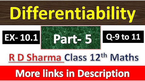 Differentiability | Class 12th R D Sharma Maths Solution | Dhanpat Rai Publication | Part 5