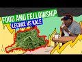 Food & Fellowship: Lecrae vs. Kale