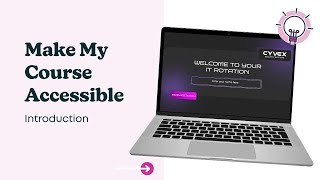 Make My Course Accessible - Video 1