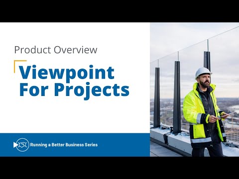 VIEWPOINT FOR PROJECTS | Trimble Viewpoint | Product Overview