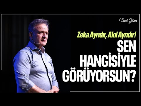 AKIL MI, ZEKA MI? Sen hayata hangi gözle bakıyorsun?