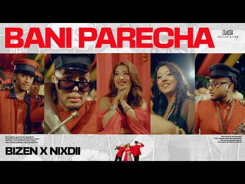 Bizen X Nixdii Bani Parecha II OFFICIAL MUSIC VIDEO 2025