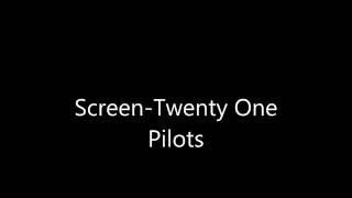 Screen Twenty One Pilots Lyric Video