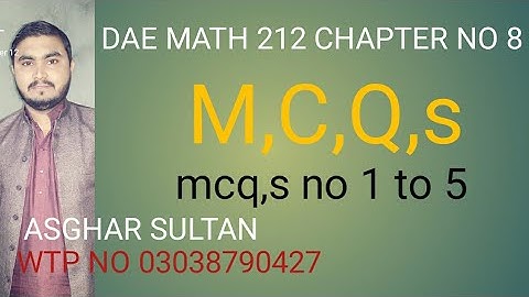 dae math 212 2nd year chapter no 8 mcq,s no 1to 5