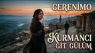 Kurmanci Git Gülüm Anadolu Müziğinin Sesi