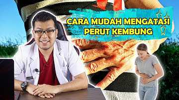CARA MUDAH MENGATASI PERUT KEMBUNG - DOKTER SADDAM ISMAIL