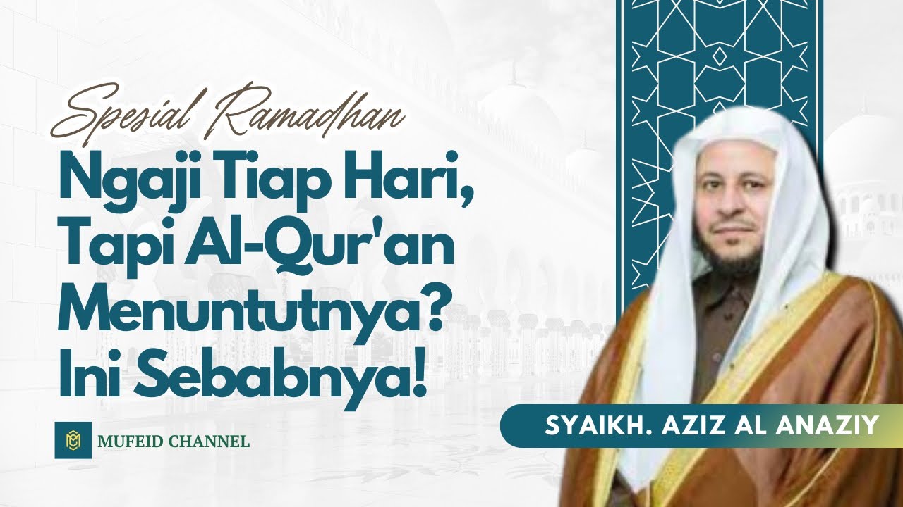 Sholat Rajin, Ngaji Tiap Hari, Tapi Al-Qur'an Menuntutnya? Ini Sebabnya! #alquran 