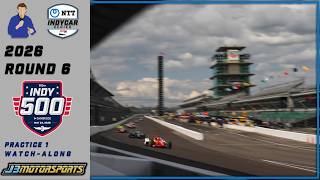 🔴 NTT INDYCAR Series | 2026 | Round 7 | 110th Indianapolis 500 | #INDY500 | Practice 1 Watch-Along