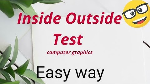 Inside outside test in computer graphics | example | hindi