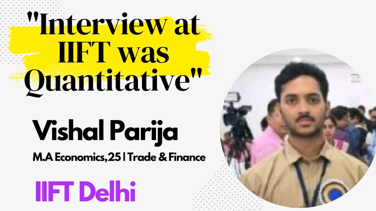 Vishal Parija IIFT Delhi 25 M A Economics Trade And Finance B A vishal-parija-iift-delhi-25-m-a-economics-trade-and-finance-b-a
