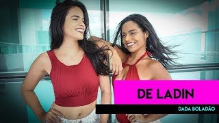 De Ladin - Dadá Boladão - Coreografia Move Yourself