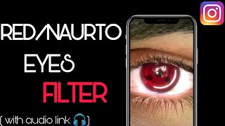 Viral Red Eyes instagram filter 2021 | Sharingan Eye Edit Tutorial | Naruto Sharingan Eyes Edit Reel screenshot 5