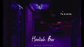 Hookah bar lofi ❤️‍🩹🍺
