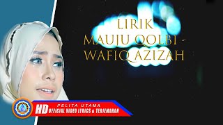 Wafiq Azizah - Mauju Qolbi | Sholawat Terpopuler | Sholawat Merdu | Lirik Dan Terjemahannya