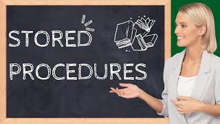 How to use SQL Stored Procedures Part -01: Creating and Managing Reusable Code