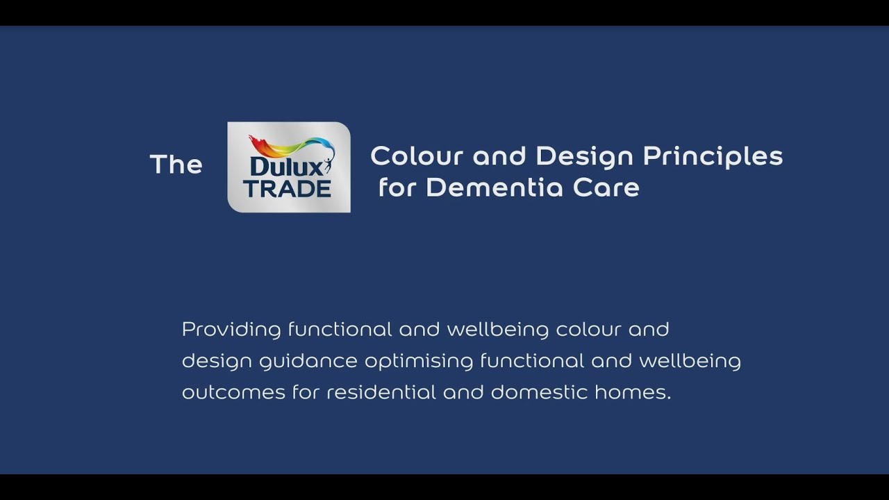 Dementia Colours, Décor & Design Explained with BRE and Dulux Trade