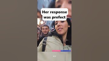 Her response was perfect