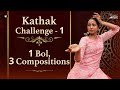 1 bol 3 different compositions  kathak challenge1  dancechallenge kathak