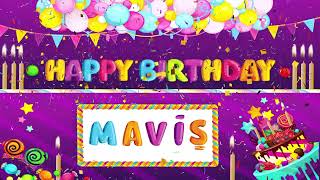 Mavi̇ş I Doğum Günü Şarkısı I Mutlu Yıllar Sana I Happy Birthday