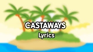 Castaways | The Backyardigans Lyric Video (Part 1-2) | [READ DESC]