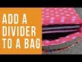 How to Add a Divider to a Bag