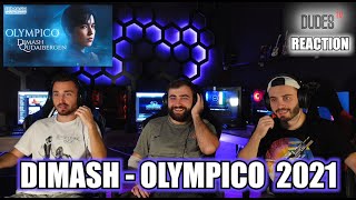 Dimash - OLYMPICO | 2021 | FIRST TIME REACTION